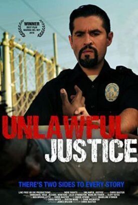 Unlawful Justice (2019)
