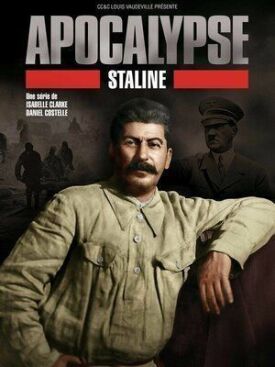 Апокалипсис: Сталин (2015)