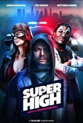 Сверхнакуренные (2017)