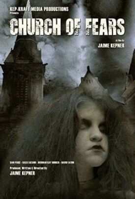 Церковь страхов (2018)