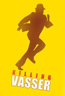 Killing Vasser (2019)