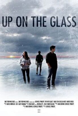Up on the Glass (2020)