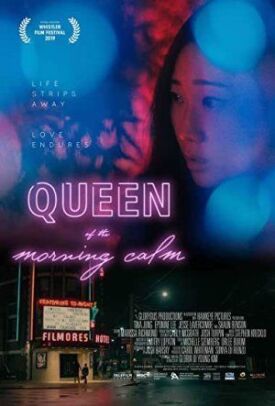 Queen of the Morning Calm (2020)