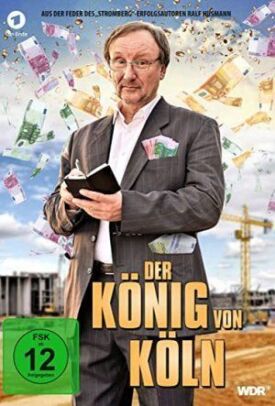Der König von Köln (2019)