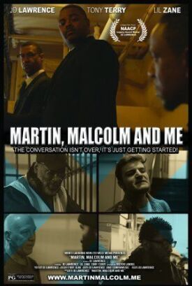 История Джей Ди ЛОуренса: Мартин, МАлкольм и я (2019)