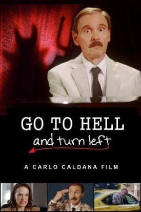 Go To Hell And Turn Left (2019)