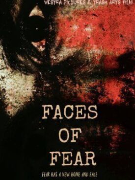 Faces of Fear (2020)