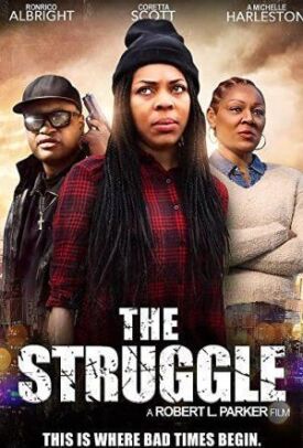 The Struggle (2019)