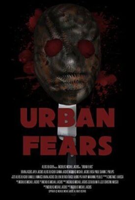 Urban Fears (2019)