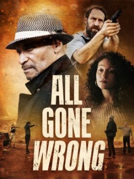 All Gone Wrong (2021)