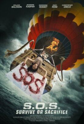 S.O.S. Выжить или пожертвовать (2019)