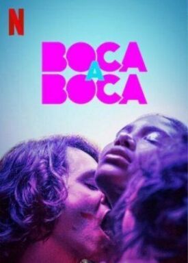 Из уст в уста (Игра в поцелуи) (2020)