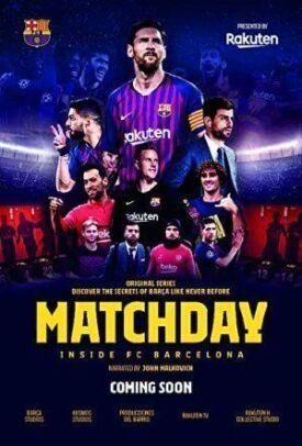 Matchday: Изнутри ФК Барселона (2019)