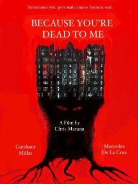 Because You're Dead to Me (2021)