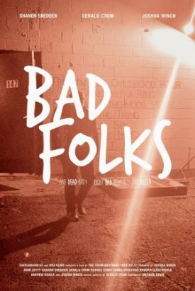 Bad Folks (2021)