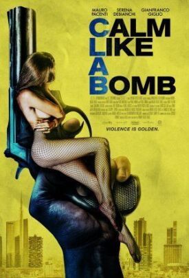 Спокойный как бомба (2019)