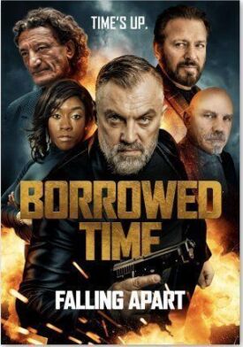 Дни сочтены 3: Разрушение (2022)