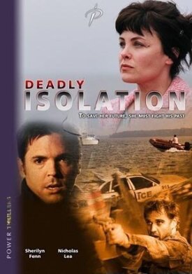 Смертельная изоляция (2005)