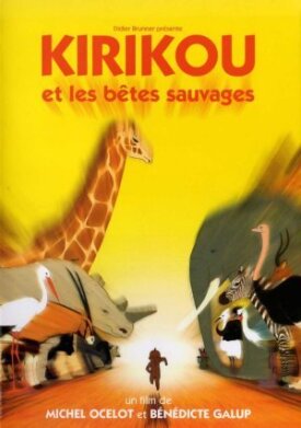 Кирику и дикие звери (2005)