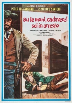 Подними руки, мертвец! Ты арестован! (1971)