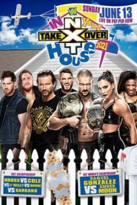 NXT Переворот: В твоём доме (2021)