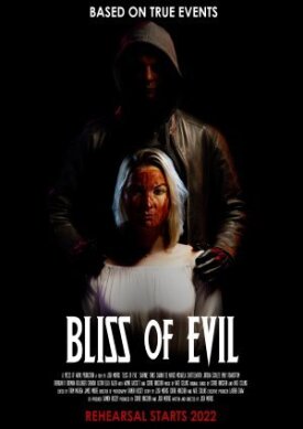 Bliss of Evil (2022)