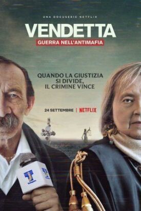 Vendetta: Truth, Lies and The Mafia (2021)