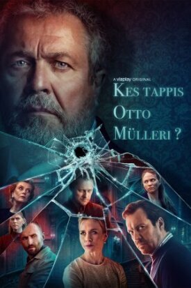 Кто убил Отто Мюллера? (2022)