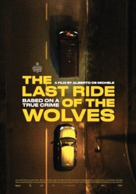 The Last Ride of the Wolves (2023)