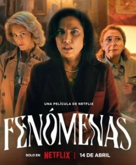 Fenómenas (2023)