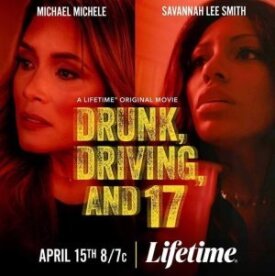 Drunk, Driving, and 17 (2023)