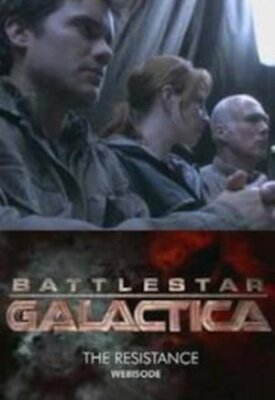 Звездный крейсер Галактика: Сопротивление (2006)