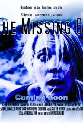 The Missing 6 (2017)