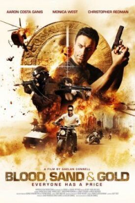 Кровь, песок и золото (2017)