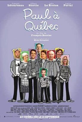 Поль в Квебеке (2015)