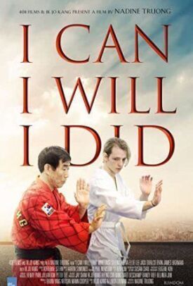 I Can I Will I Did (2017)
