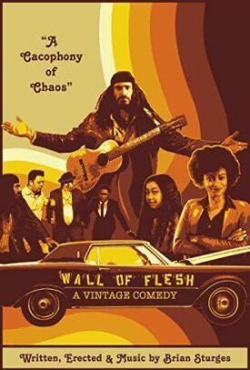 Wall of Flesh: A Vintage Comedy (2019)