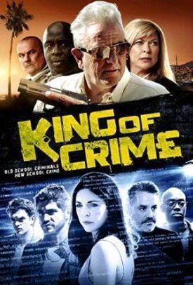 Король преступности (2018)